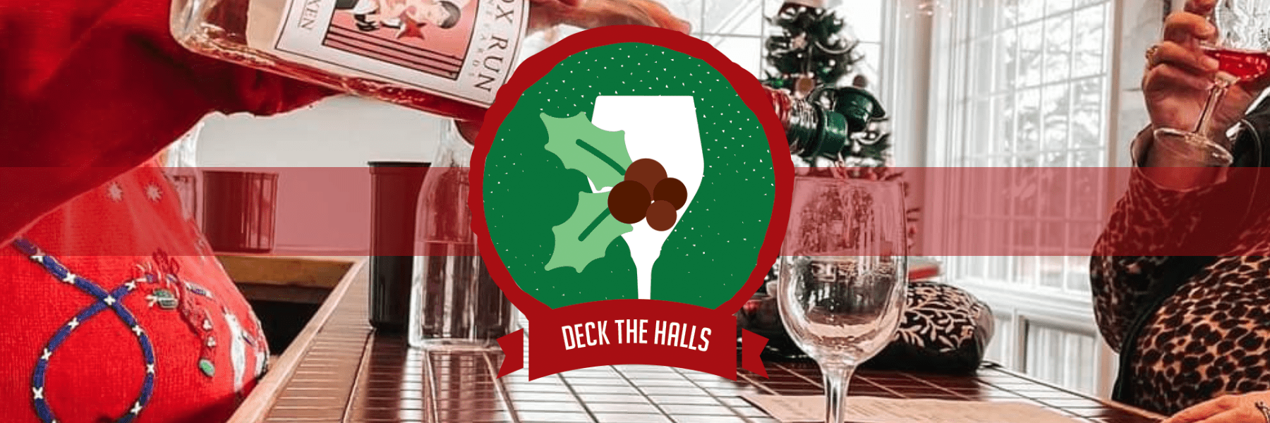 December Deck the Halls 2026- Seneca Lake Wine Trail Event